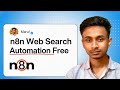 Build a Web Search Automation in n8n — No Code Needed!