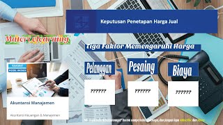 Akuntansi Manajemen //  Penentuan Harga produk atau jasa