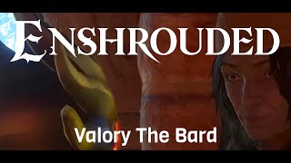 Enshrouded - Valory The Bard - Blackmire