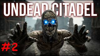 VR Undead Citadel прохождение #2