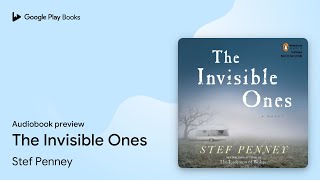 Famous The Invisible Ones by Stef Penney · Audiobook preview Profile