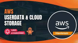 Userdata & Intro to CloudStorage #studentmade # | Ekascloud