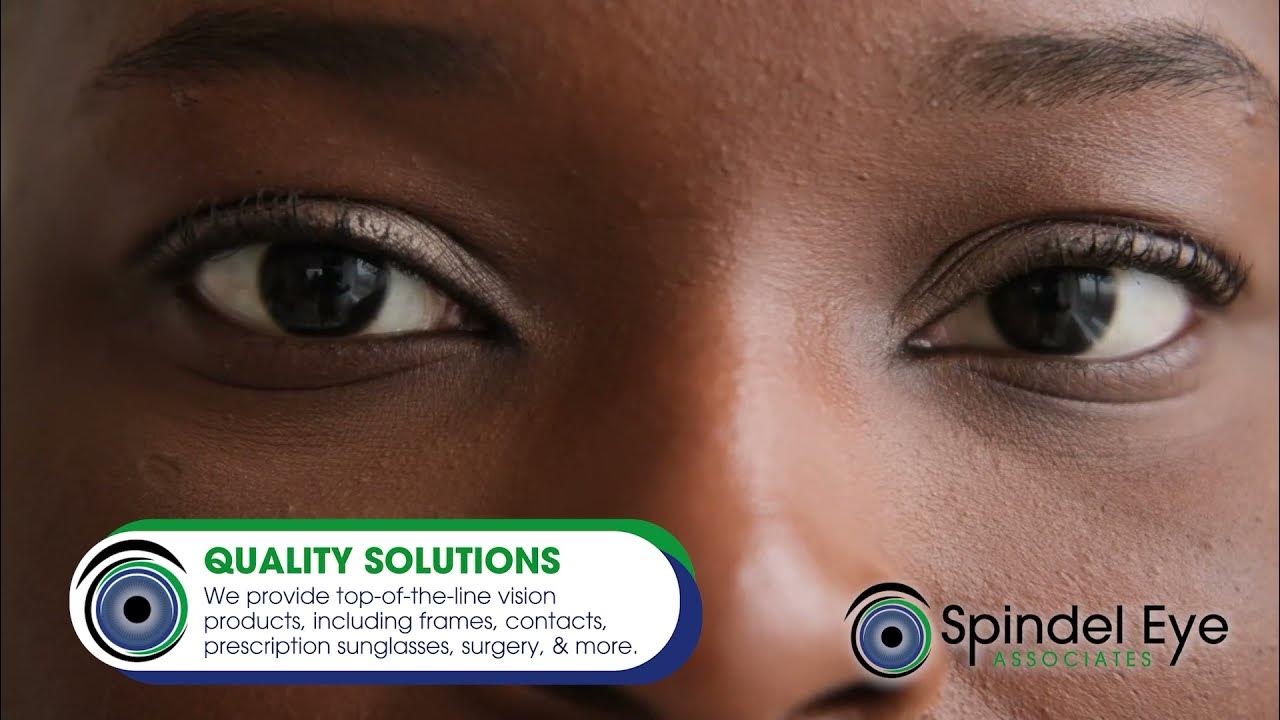 Spindel Eye Associates Quality Eye Care Solutions YouTube