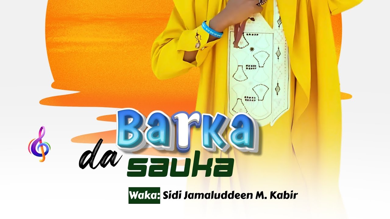 Jamaluddeen M. Kabir | Barka da Sauka | (Audio 2025).