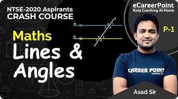 Lines & Angles Part -1 | Crash Course | MAT | Class 9th & 10th | Asad Sir | Career Point-NTSE