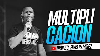 PROFETA ELVIS RAMIREZ  MULTIPLICACION BAJO ATAQUE #multiplicacion  #profecia2024  #oracion