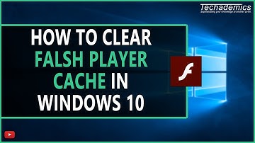 How To: Clear Flash Player Cache