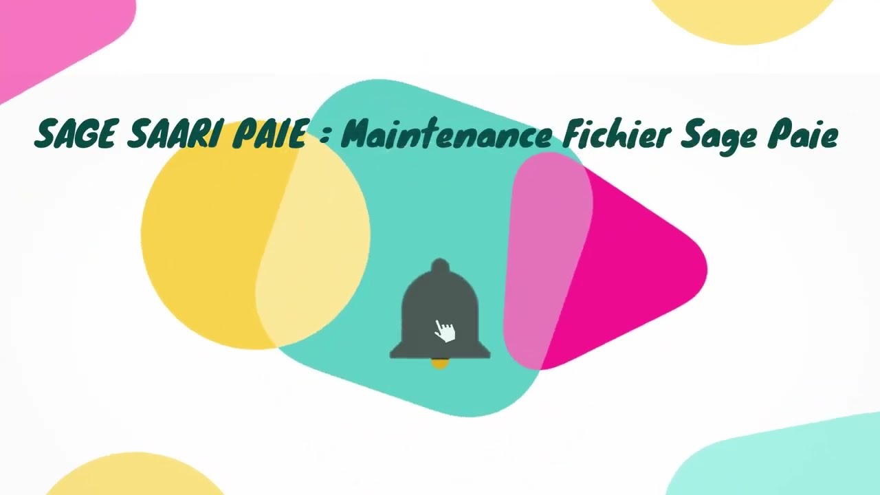SAGE SAARI PAIE : Maintenance dossier Paie