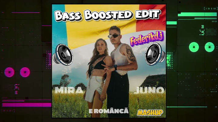 MIRA x JUNO - E Româncă REMIX ( Federikdj - Bass Boosted edit )