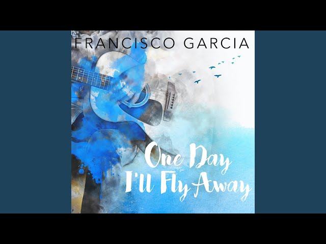 Francisco Garcia - All At Once