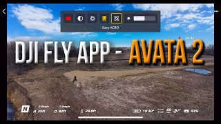 DJI Avata 2 Fly App - A No Frills Walkthrough for Beginners