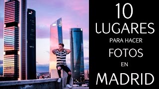 Video thumbnail of "10 LUGARES PARA HACER FOTOS EN MADRID - Alberto deJuan"