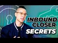 Inbound Closer - 3 Strategies To Close More Sales