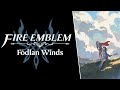 Fire Emblem - F&oacute;dlan Winds (Rain/Thunder/Inferno/Embers)