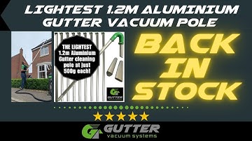 Aerospace Aluminium Gutter Vacuum Poles by Gutter Vacuum Systems