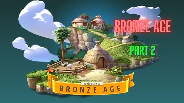 Rise of Cultures | Bronze Age - Part 2 (iOS & Android)