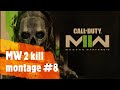 Call of Duty® Modern Warfare® II kill montage #  8