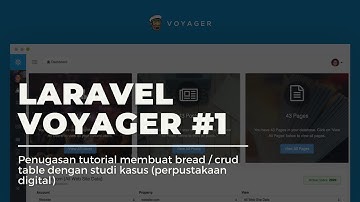 -| Laravel Voyager Studi Kasus (Perpustakaan Digital) |-