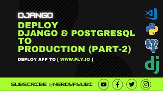 [PART 2] How to Deploy Django App + PostgreSQL to FLY.io | #python #django #backend