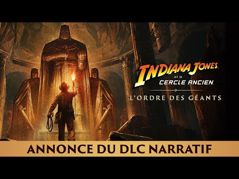 Official DLC Announcement - Indiana Jones and the Ancient Circle™: Order of Giants