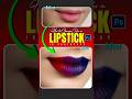 How to change Lipstick colour in Photoshop|Photoshop Magic Tutorial #photoshop