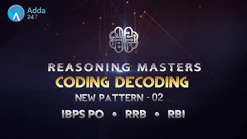 IBPS RRB PO | Coding Decoding (P2) | Reasoning Tricks | Online Coaching for SBI IBPS Bank PO