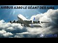 Airbus A380 Le Géant Des Airs