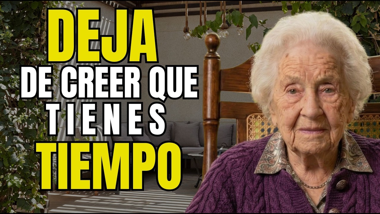 Tengo 103 años… Si pudiera volver atrás, haría esto diferente