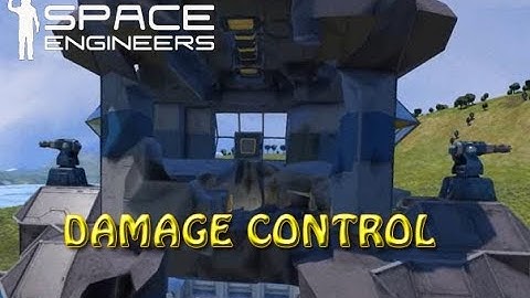 Space Engineers - Update - Damage Control