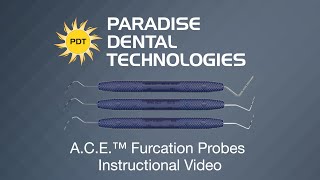 A.C.E.™ Furcation Probes