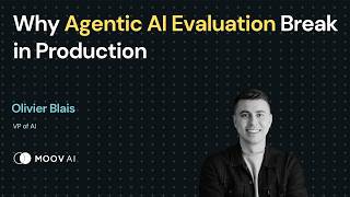 Why Agentic AI Evaluation Break in Production