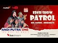  live andi putra one  desa patrol  kec patrol  indramayu  07 mei 2024