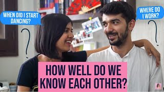 How Well Do We Know Each Other Challenge with a Twist | Sejal Kumar