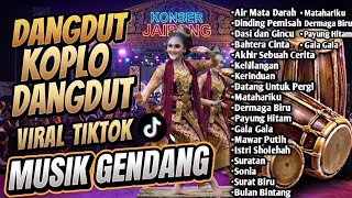 Dangdut Koplo Terbaru 2026 Viral Tiktok | Kumpulan Lagu Dangdut Koplo Full Album Nostalgia Kerinduan