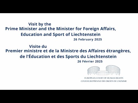 Visit by the Prime Minister + the Minister for Foreign Affairs, Education and Sport of Liechtenstein