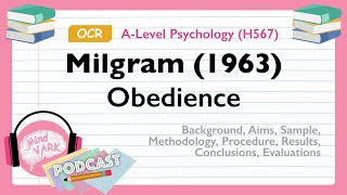 Podcast: Milgram (1963) Obedience | OCR A-Level Psychology (H567)