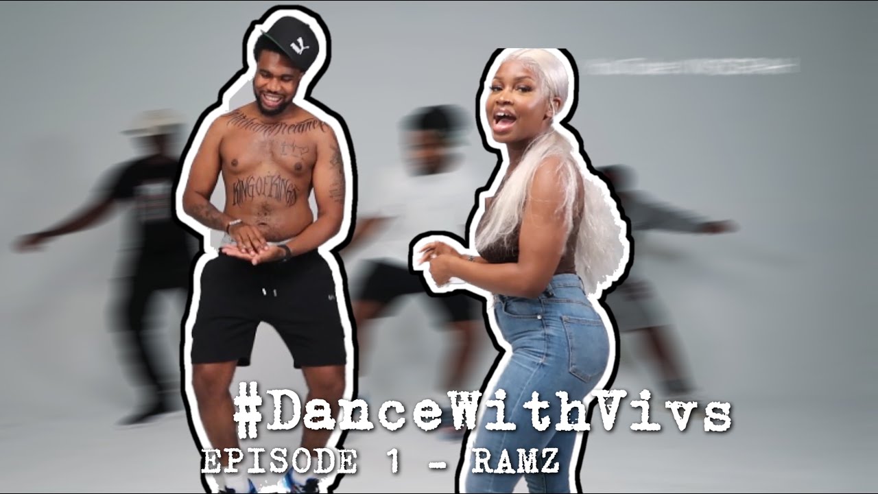 DANCE WITH VIVS | Episode 1 - RAMZ
