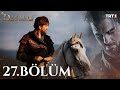 Diriliş Ertuğrul 27. Bölüm