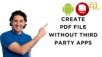 How to Create PDF File on Samsung without Any Third Party Apps?