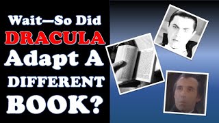Did the DRACULA movies copy a DIFFERENT book | Monster Complex