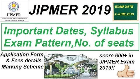 JIPMER 2019// jipmer Exam Pattern/Cut off /Syllabus/Marking Scheme