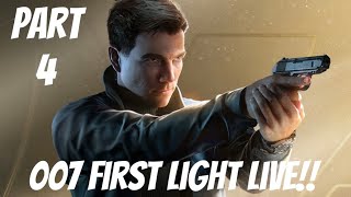007 First Light Live!! Part 4: