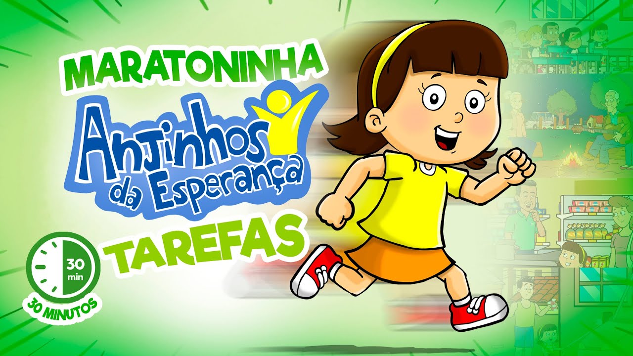 #Maratoninha Anjinhos da Esperança - Tarefas