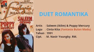 Saleem (Iklim) & Poppy Mercury - Cinta Kita (Fantasia Bulan Madu) | Duet Music Lyric Video