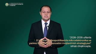 Oʻzbekiston Respublikasida mikroelektronika va yarimoʻtkazgichlar sanoatini rivojlantirish
