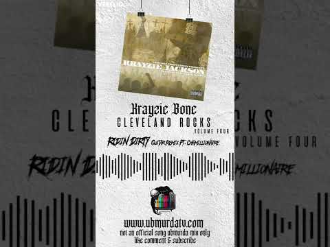 15. Ridin Dirty Ft. Chamillionaire (GuitarMix) #krayziebone #bonethugsnharmony #remix