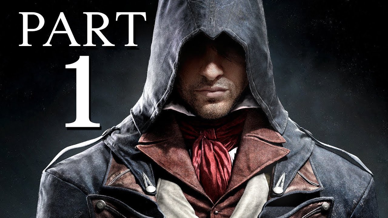 Assassin's Creed Unity Part 1 No Commentary Walkthrough - YouTube