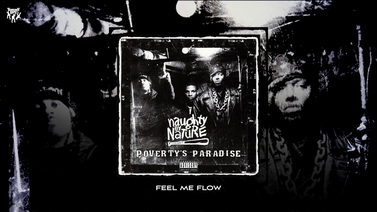 Naughty By Nature - Feel Me Flow