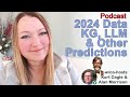 Podcast 2024 data knowledge graph llm and other predictions w kurt cagle and alan morrison