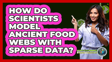 How Do Scientists Model Ancient Food Webs With Sparse Data? - Earth Science Answers